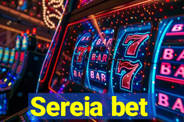 Sereia bet